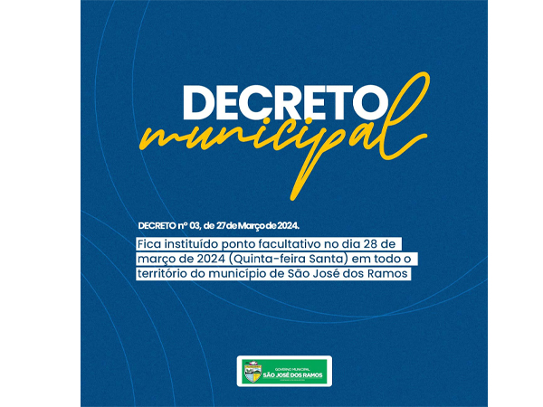 DECRETO Municipal nº 03, de 27 de Março de 2024.