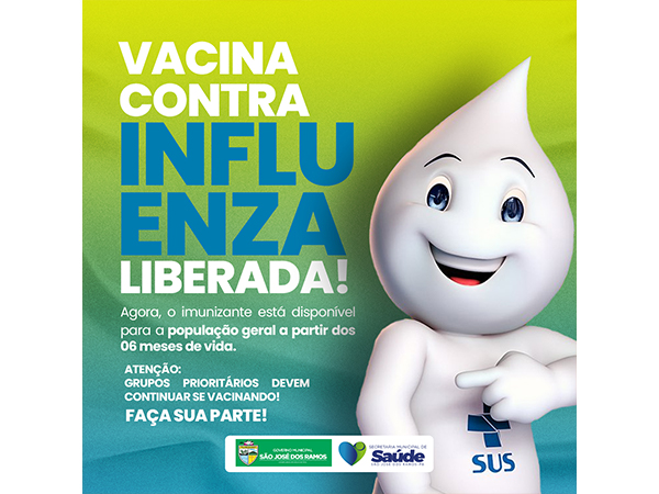 Vacina contra a Influenza LIBERADA!